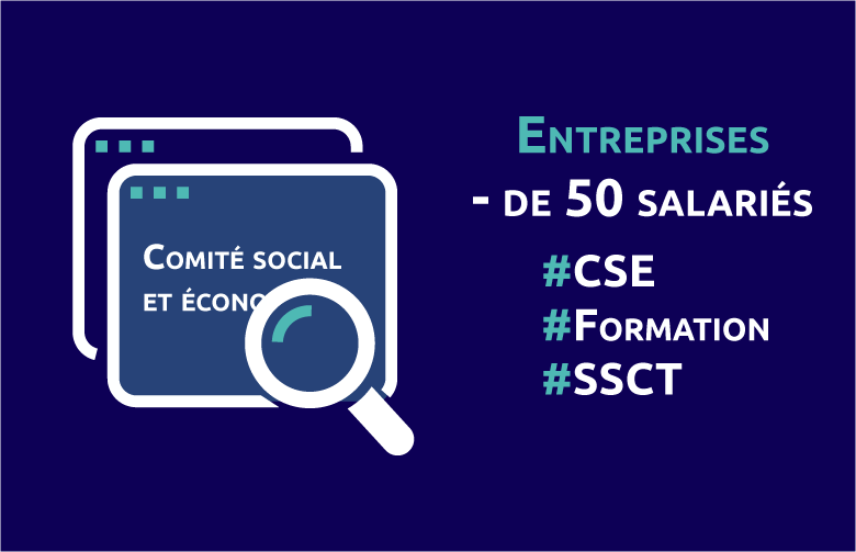 Entreprises de moins de 50 salariés : une formation pour agir en santé, sécurité et conditions de travail avec le Comité social économique (CSE)